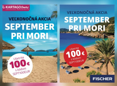 využite veľkonočnú zľavu -100€ z ceny na všetky septembrové zájazdy
